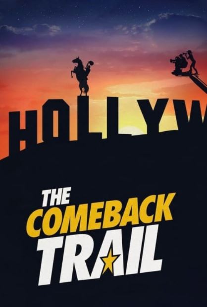 دانلود فیلم به دنبال بازگشت The Comeback Trail 2020