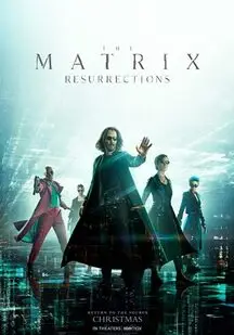 دانلود فیلم ماتریکس 4: رستاخیزها 2021 The Matrix Resurrections