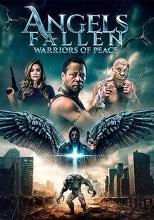 دانلود فیلم فرشتگان سقوط کرده جنگجویان صلح Angels Fallen: Warriors of Peace 2024