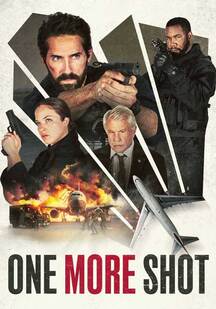 دانلود فیلم یک فرصت دیگر One More Shot 2024