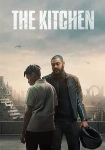 دانلود فیلم آشپزخانه The Kitchen 2023