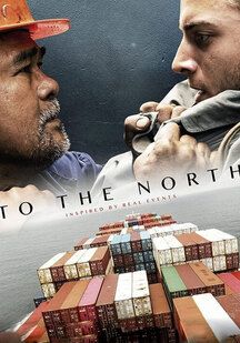 دانلود فیلم به سمت شمال To The North 2022