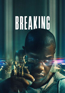 دانلود فیلم شکستن Breaking 2022