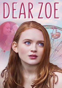 دانلود فیلم زویی عزیز Dear Zoe 2022