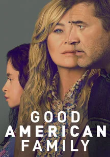 دانلود سریال خانواده خوب آمریکایی Good American Family 2025