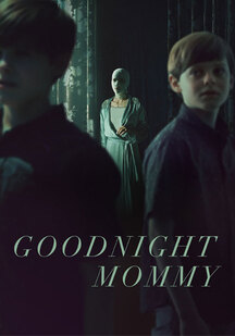 دانلود فیلم شب بخیر مامان Goodnight Mommy 2022
