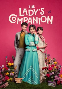 دانلود سریال راهنمای بانوان The Lady’s Companion 2025