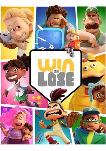دانلود انیمیشن برد یا باخت Win or Lose 2025