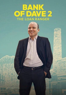 دانلود فیلم بانک دیو 2: رنجر قرضی Bank of Dave 2: The Loan Ranger 2025