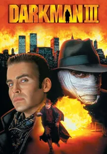 دانلود فیلم مرد تاریکی 3: بمیر مرد تاریکی بمیر Darkman 3: Die Darkman Die 1996