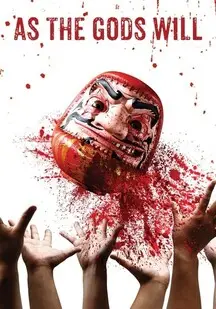 دانلود فیلم هر طور خدایان بخواهند As the Gods Will 2014