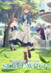 دانلود انیمیشن اسرار جادوگر خاموش Secrets of the Silent Witch 2025