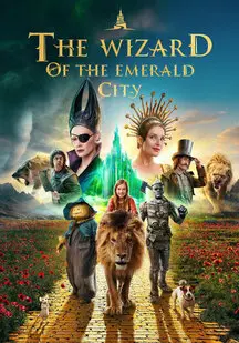 دانلود فیلم جادوگر شهر زمرد The Wizard of the Emerald City 2025
