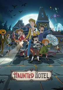 دانلود انیمیشن هتل تسخیر شده Haunted Hotel 2025