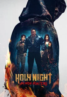دانلود فیلم شب مقدس: شکارچیان شیطان Holy Night: Demon Hunters 2025