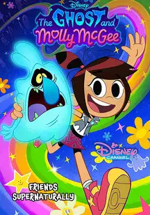دانلود انیمیشن شبح و مولی مک گی The Ghost and Molly McGee 2021-2024