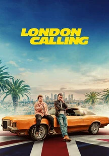 دانلود فیلم لندن فرا می خواند London Calling 2025