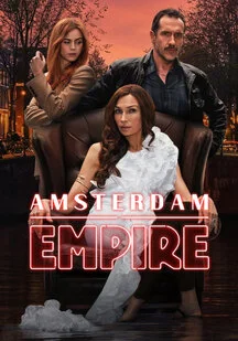 دانلود سریال امپراتوری آمستردام Amsterdam Empire 2025