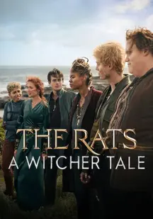 دانلود فیلم موش‌ها: داستانی از ویچر The Rats: A Witcher Tale 2025