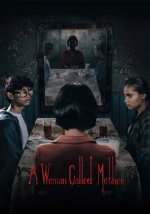 فیلم زنی به نام مادر A Woman Called Mother 2025