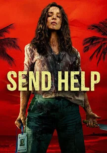 فیلم کمک بفرستید Send Help 2026