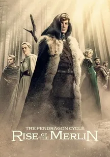 سریال چرخه پندراگون: ظهور مرلین The Pendragon Cycle: Rise of the Merlin 2026