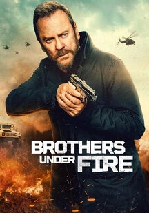 فیلم برادران زیر آتش Brothers Under Fire 2026