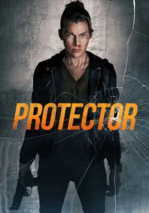 فیلم محافظ Protector 2025
