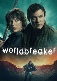 فیلم ویرانگر دنیا Worldbreaker 2025