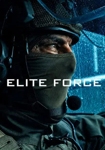 دانلود سریال یگان ویژه Elite Force 2026
