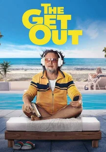 دانلود فیلم راه فرار The Get Out 2026