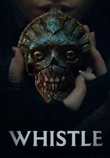 دانلود فیلم سوت مرگ Whistle 2025